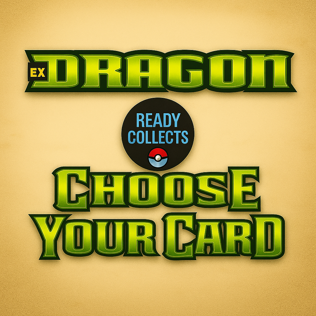 EX Dragon 2003 - Pokemon TCG - Ready Collects: Choose Your Card!
